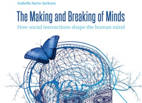 The Making and Breaking of Minds – Das soziale Gehirn